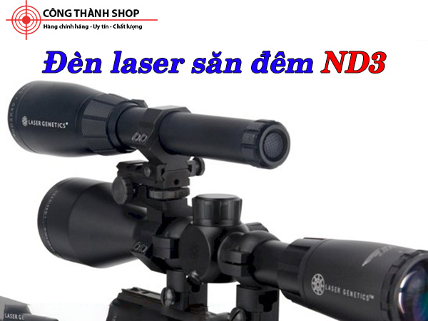 Đèn Laser hồng ngoại săn đêm ND-3x40