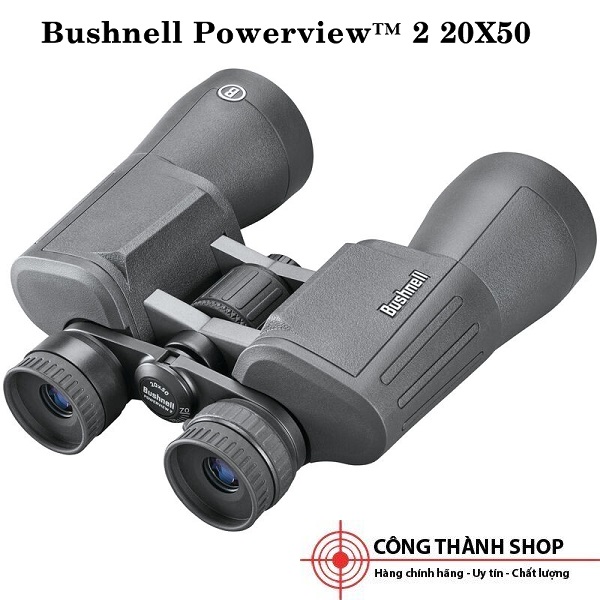 Ống nhòm chính hãng BUSHNELL POWERVIEW™ 2 20X50