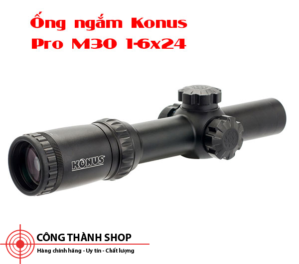 Ống ngắm chống nhảy tâm Konus Pro M30 1-6x24